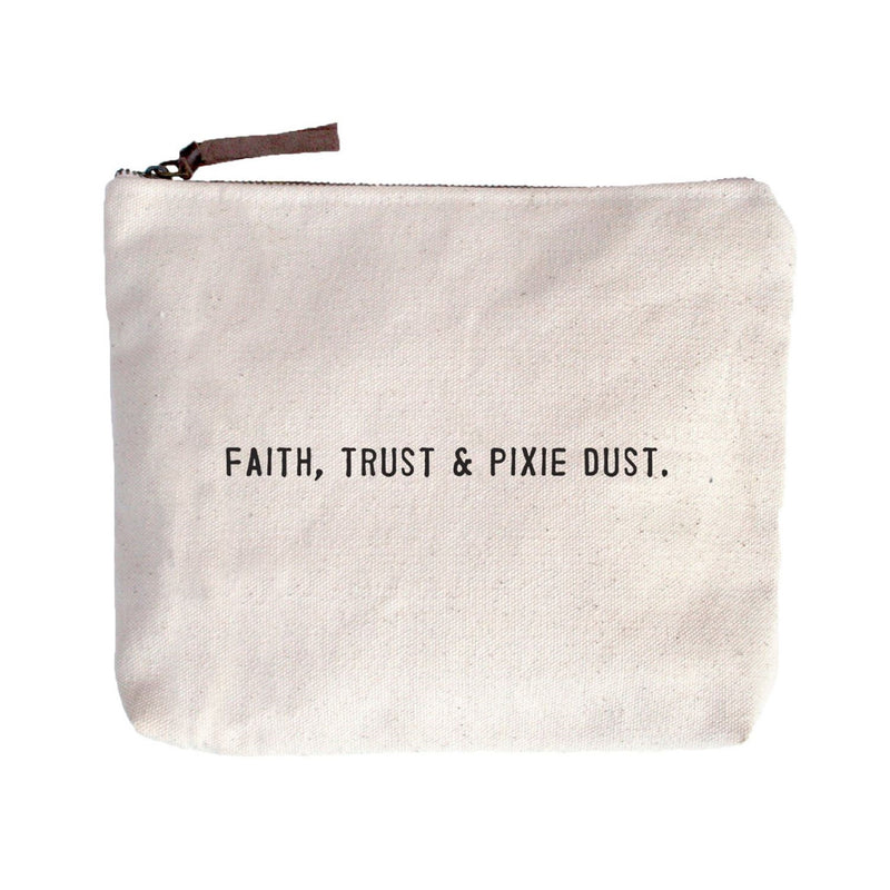 Faith, Trust & Pixie Dust Bag